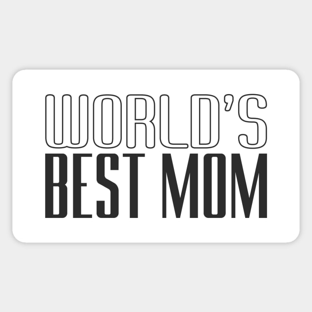 World's Best Mom Mother's Day Inspirational Quote Sticker by Jasmine Anderson